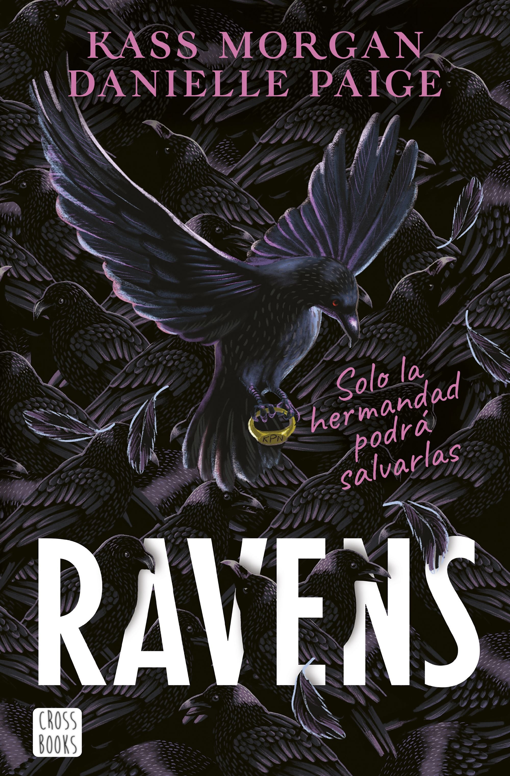 Ravens. Danielle Paige (Crossbooks) 9788408253907