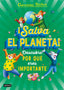 ¡Salva el planeta! Descubre por qué eres importante. Geronimo Stilton (Destino Infantil & Juvenil) 9788408232025