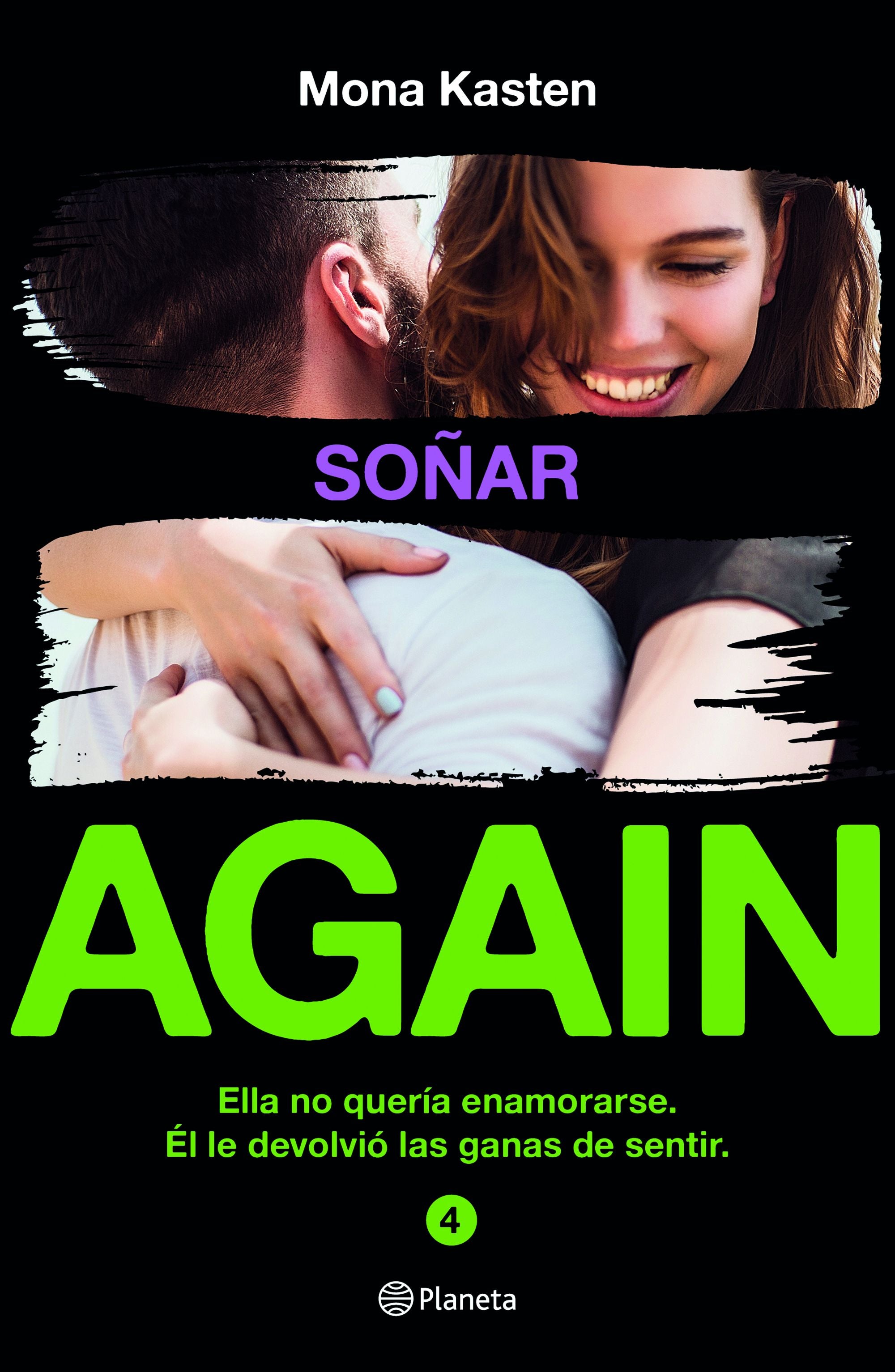 Soñar (Serie Again 4). Mona Kasten (Editorial Planeta) 9788408222675