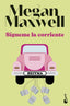 Sígueme la corriente. Megan Maxwell (Booket) 9788408258704