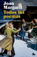Todos los poemas. Joan Margarit (Austral) 9788408314226