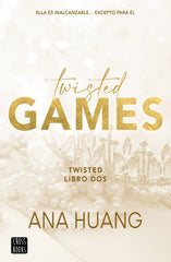 Twisted 2. Twisted Games. Ana Huang (Crossbooks) 9788408267041