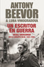 Un escritor en guerra: Vasili Grossman en el Ejército Rojo, 1941-1945