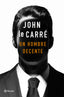 Un hombre decente. John le Carré (Editorial Planeta) 9788408215141