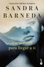 Un océano para llegar a ti: Finalista Premio Planeta 2020. Sandra Barneda (Booket) 9788408262404
