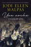 Una noche. Enamorada: Tercer volumen de la trilogía Una noche. Jodi Ellen Malpas (Booket) 9788408268253
