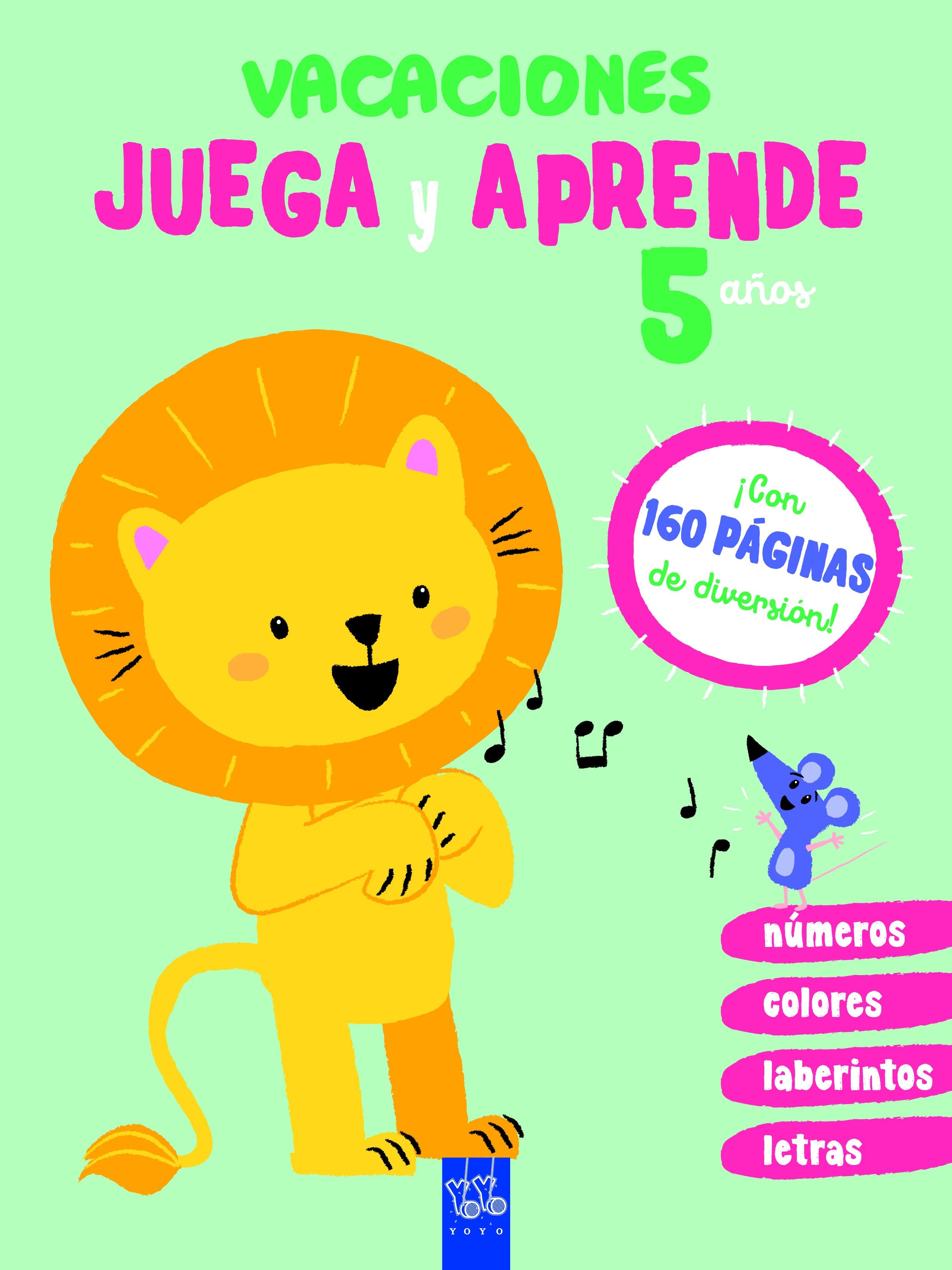 Vacaciones. Juega y aprende. 5 años. YOYO (Yoyo) 9788408206071