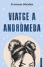 Viatge a Andròmeda. Francesc Miralles (fanbooks) 9788410028333