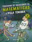 Villa Ténebra. Cuaderno de vacaciones de matemáticas. 2.º de primaria. Valeria Razzini (Planeta Junior) 9788408287391