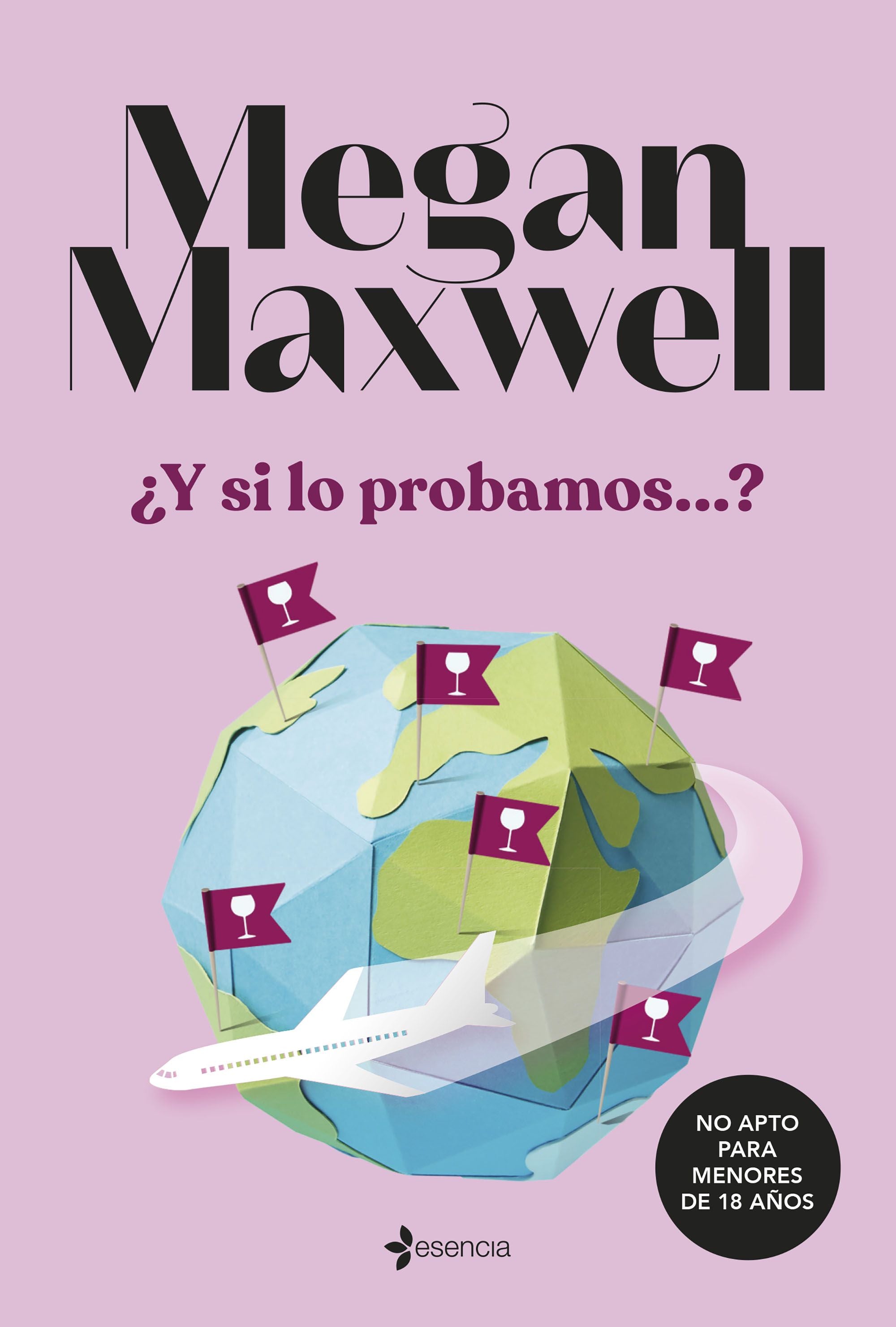 ¿Y si lo probamos...?. Megan Maxwell (Esencia) 9788408258506