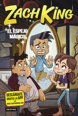 Zach King 3. El espejo mágico. Zach King (Destino Infantil & Juvenil) 9788408207962