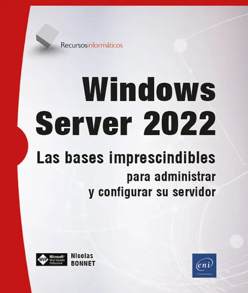 Windows Server 2022: Las bases indispensables