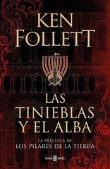 TINIEBLAS Y EL ALBA,LAS FOLLETT, KEN