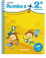 RUMBO A 2º PRIMARIA (CUADERNO DE VACACIONES)