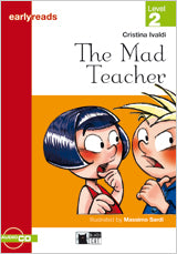 THE MAD TEACHER (FREE AUDIO). Cideb Editrice S.R.L. (Editorial Vicens Vives) 9788431690205 Imagen principal del producto