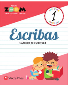 ESCRIBAS 1 CUADERNO DE ESCRITURA (ZOOM). Aa. Vv. (Editorial Vicens Vives) 9788468256276
