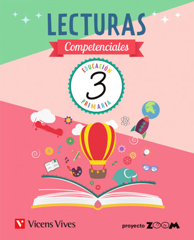 LECTURAS COMPETENCIALES 3 (ZOOM). Aa. Vv. (Editorial Vicens Vives) 9788468257747 Imagen principal del producto