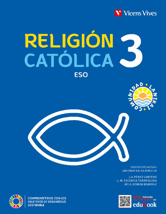 RELIGION CATOLICA 3 ESO (COMUNIDAD LANIKAI). Aa. Vv. (Editorial Vicens Vives) 9788468283111 Imagen principal del producto