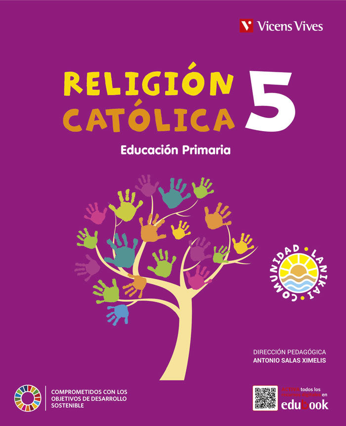RELIGION CATOLICA 5 EP (COMUNIDAD LANIKAI). Aa. Vv. (Editorial Vicens Vives) 9788468283173