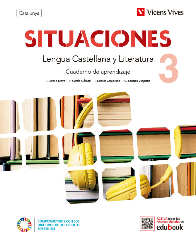 Situaciones 3. Lengua castellana y Literatura para Catalunya. Cuaderno de aprendizaje. Aa. Vv. (Editorial Vicens Vives) 9788468284347