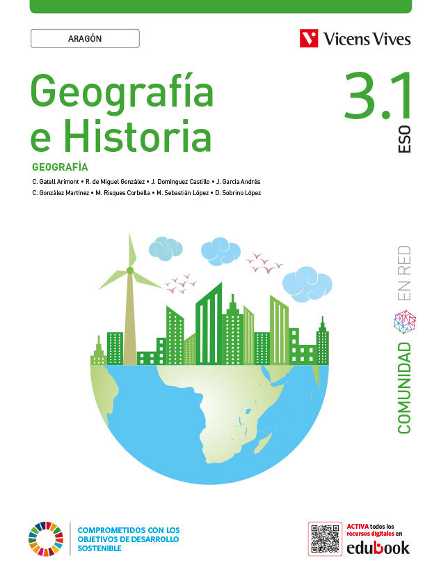 Geografia e Historia 3 (3.1 Geografía 3.2 Historia) Aragón (Comunidad en Red). Aa. Vv. (Editorial Vicens Vives) 9788468290751