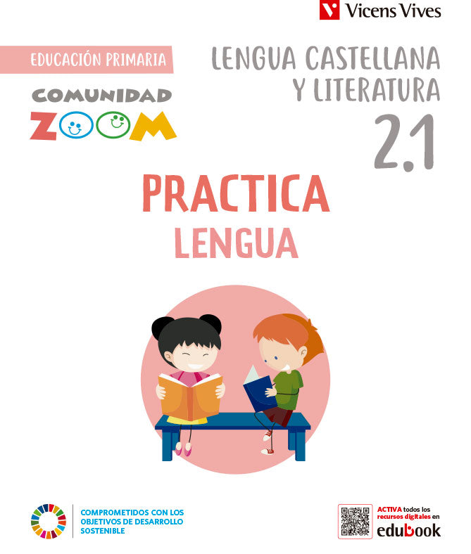 Practica Lengua 2 Actividades (2.1-2.2-2.3) (Comunidad Zoom). Aa. Vv. (Editorial Vicens Vives) 9788468292038 Imagen principal del producto