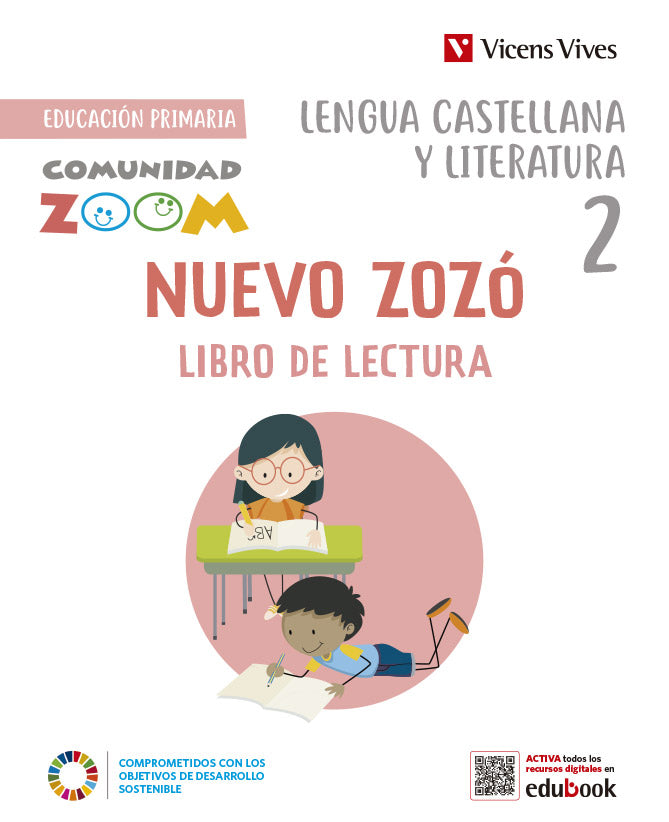 Nuevo Zozó 2 libro de lectura para Catalunya (Comunidad Zoom). Aa. Vv. (Editorial Vicens Vives) 9788468292359