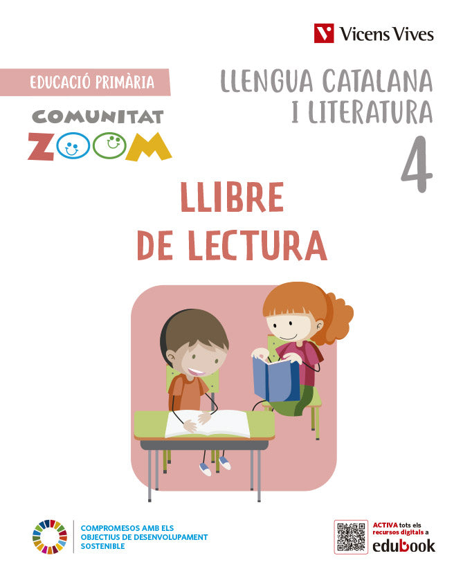 Llengua Catalana i Literatura 4. Llibre de lectura. (Comunitat Zoom). Aa. Vv. (Editorial Vicens Vives) 9788468292601