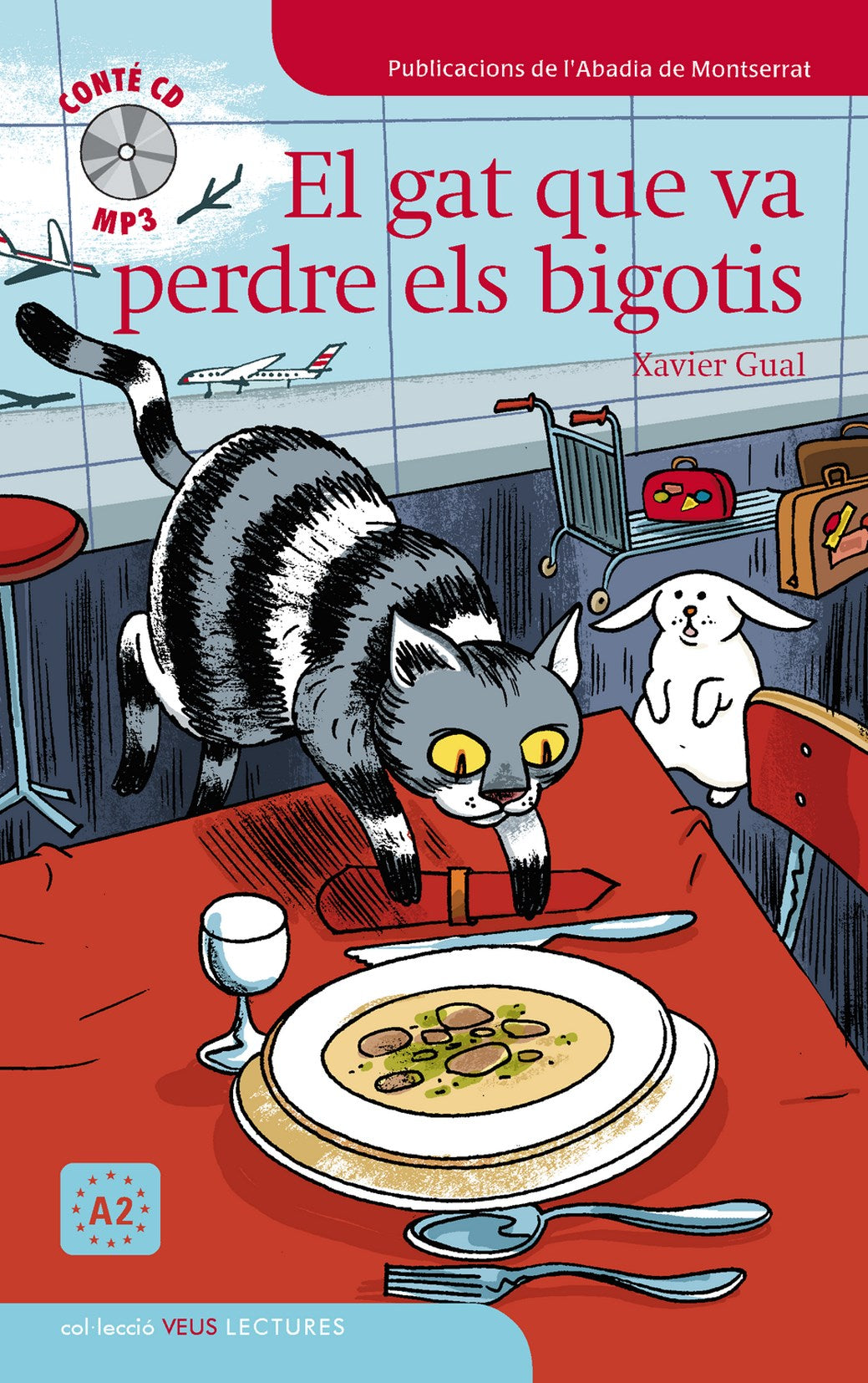 El gat que va perdre els bigotis. Gual Vadillo, Xavier (Publicacions de l'Abadia de Montserrat, S.A.) 9788498832624