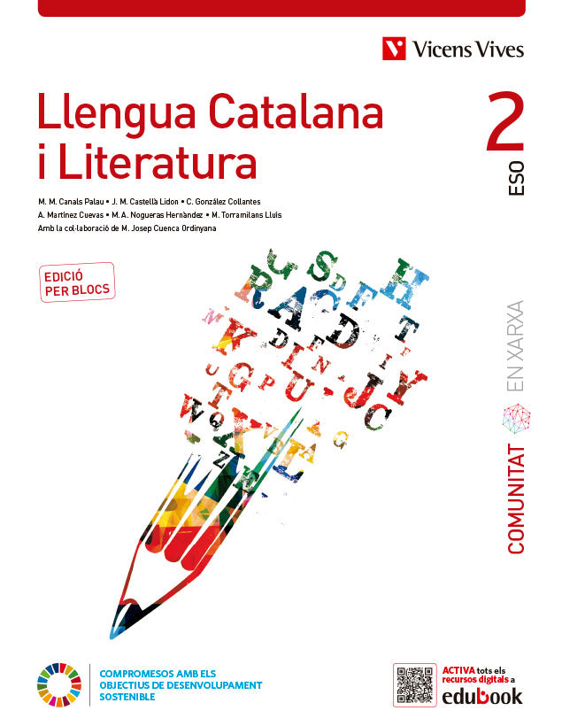 Llengua Catalana i Literatura 2 Catalunya. (Comunitat en Xarxa). Edició per blocs. Aa. Vv. (Editorial Vicens Vives) 9788468294438