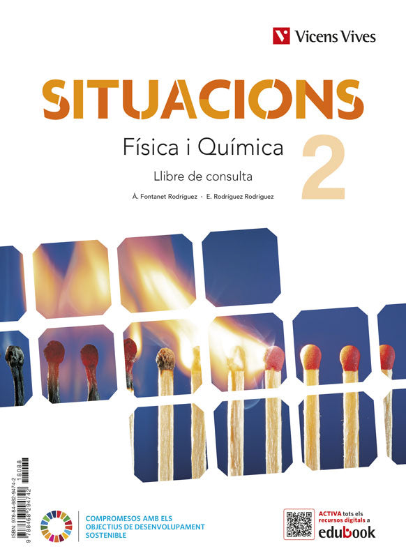Situacions 2. Física i Química. Llibre de consulta i quadern d'aprenentatge. Aa. Vv. (Editorial Vicens Vives) 9788468294742