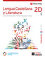 Lengua Castellana y Literatura 2D. (Comunidad En Red). Edición combinada. Aa. Vv. (Editorial Vicens Vives) 9788468295459