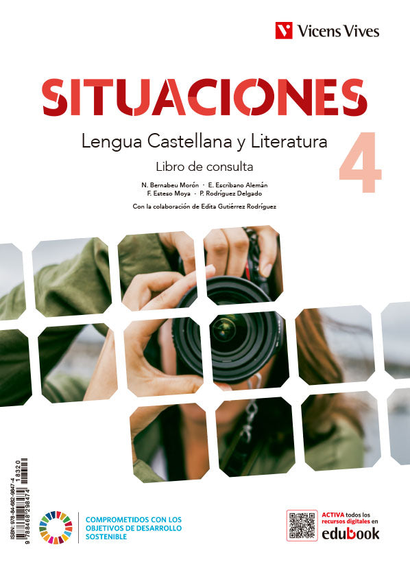 Situaciones 4. Lengua Castellana y Literatura. Libro de consulta y cuaderno de aprendizaje. Aa. Vv. (Editorial Vicens Vives) 9788468298474