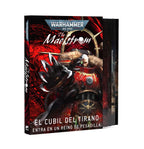 El Torbellino: El cubil del Tirano –The Maelstrom: Lair of the Tyrant