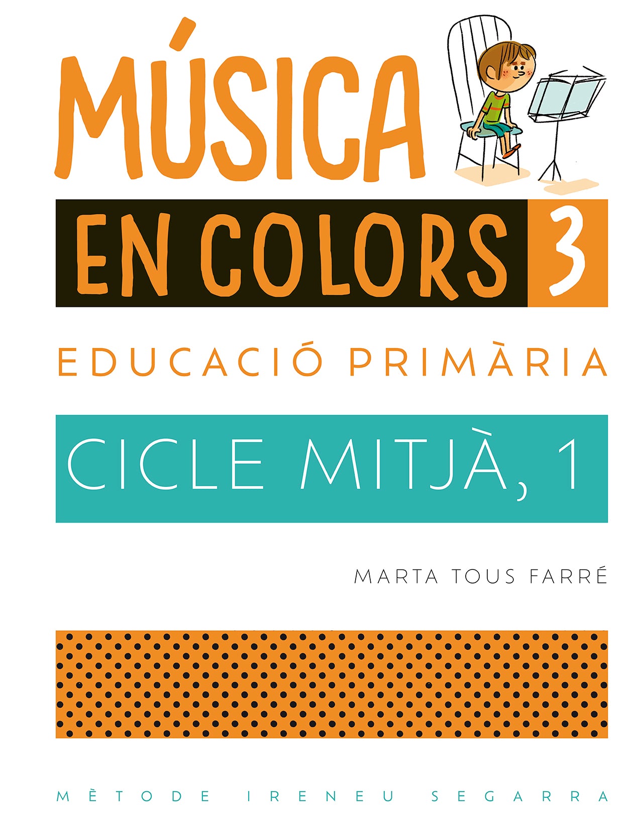 Música en colors, 3. Tous Farre, Marta (Publicacions de l'Abadia de Montserrat, S.A.) 9788491910466