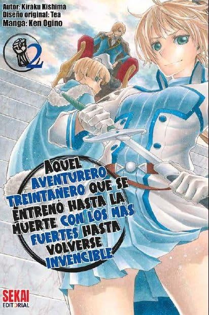 Aquel aventurero treintañero que se entrenó hasta la muerte con los más fuertes hasta volverse invencible 2
