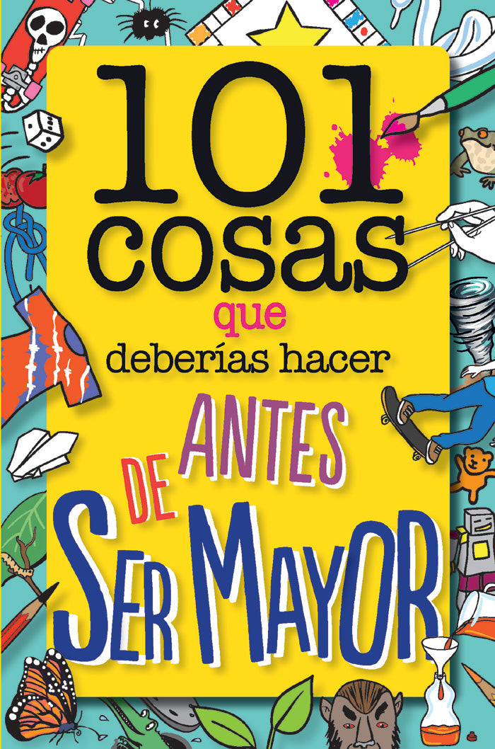 101 cosas que deberías hacer antes de ser mayor Imagen principal del producto