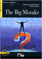 THE BIG MISTAKE+CD. Brunnett Stuart, Nella, Deriu, Bruna (Editorial Vicens Vives) 9788431642457 Imagen principal del producto