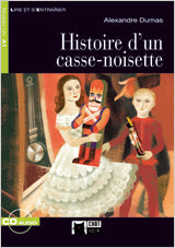 HISTOIRE D'UN CASSE-NOISETTE (AUDIO TELECHARGEABLE. Cideb Editrice S.R.L. (Editorial Vicens Vives) 9788431699468