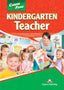 KINDERGARTEN TEACHER