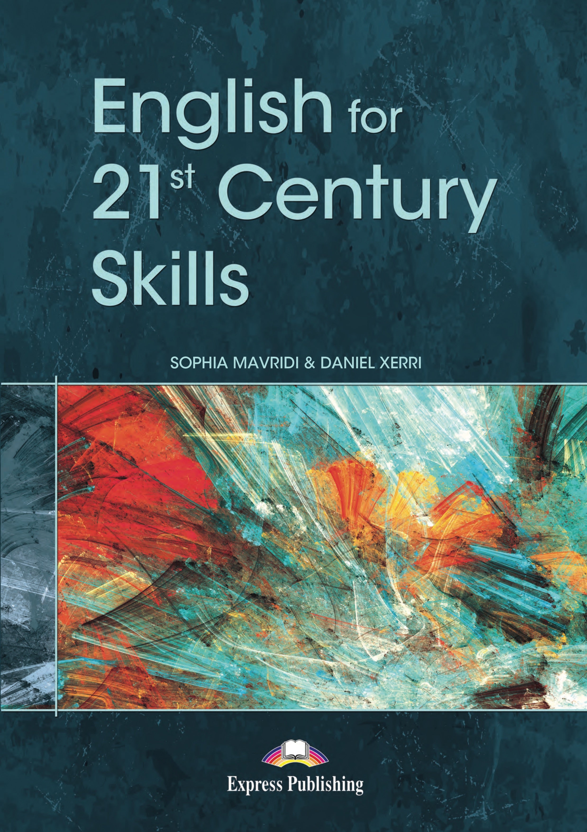 TEACHER'S RESOURCES - ENGLISH FOR 21ST CENTURY SKILLS TEACHER'S RESOURCE BOOK