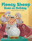 FLEECY SHEEP GOES ON HOLIDAY