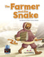 THE FARMER AND THE SNAKE