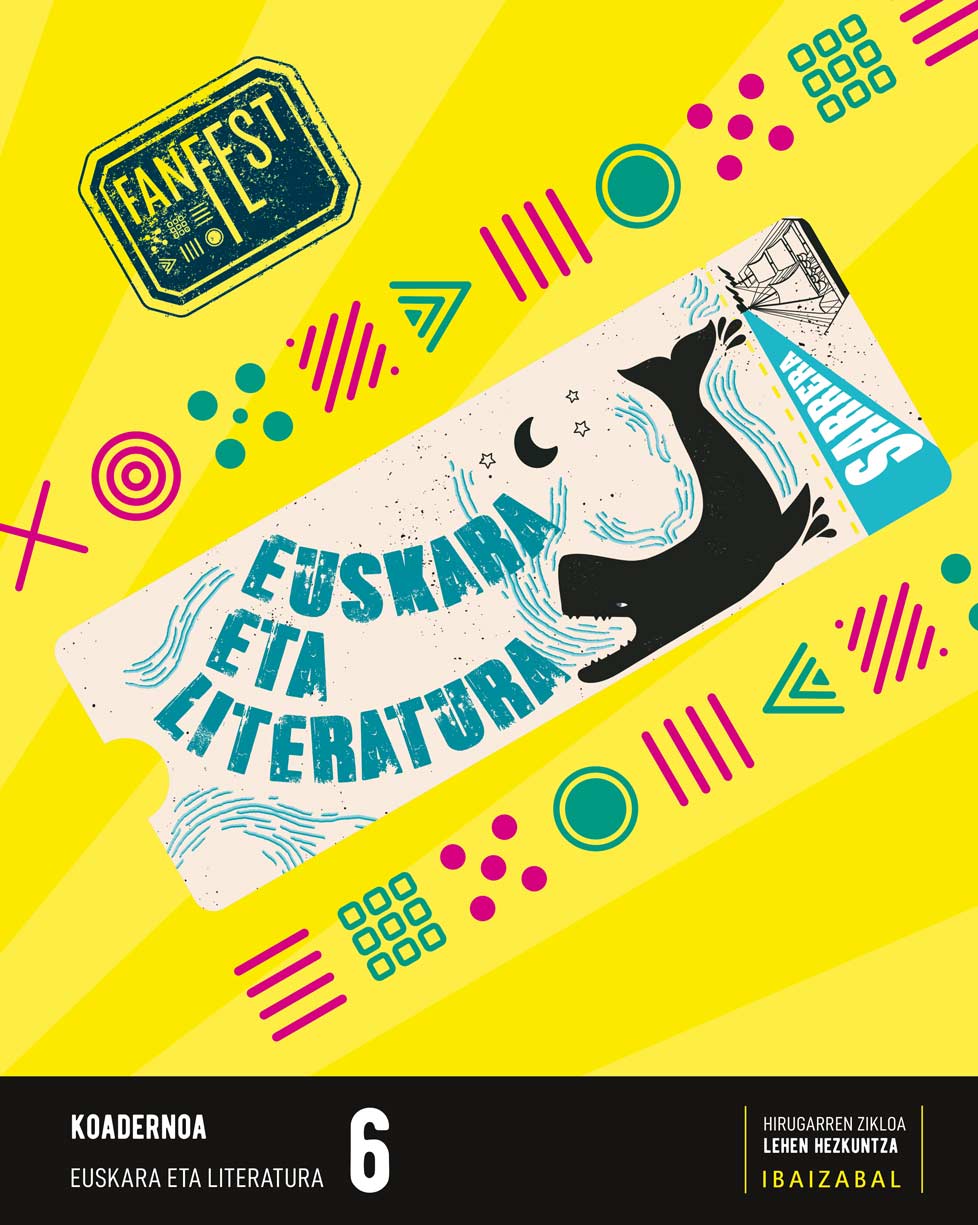 Euskara eta Literatura LMH 6 Koadernoa. Batzuk (Editorial Ibaizabal) 9788413703992