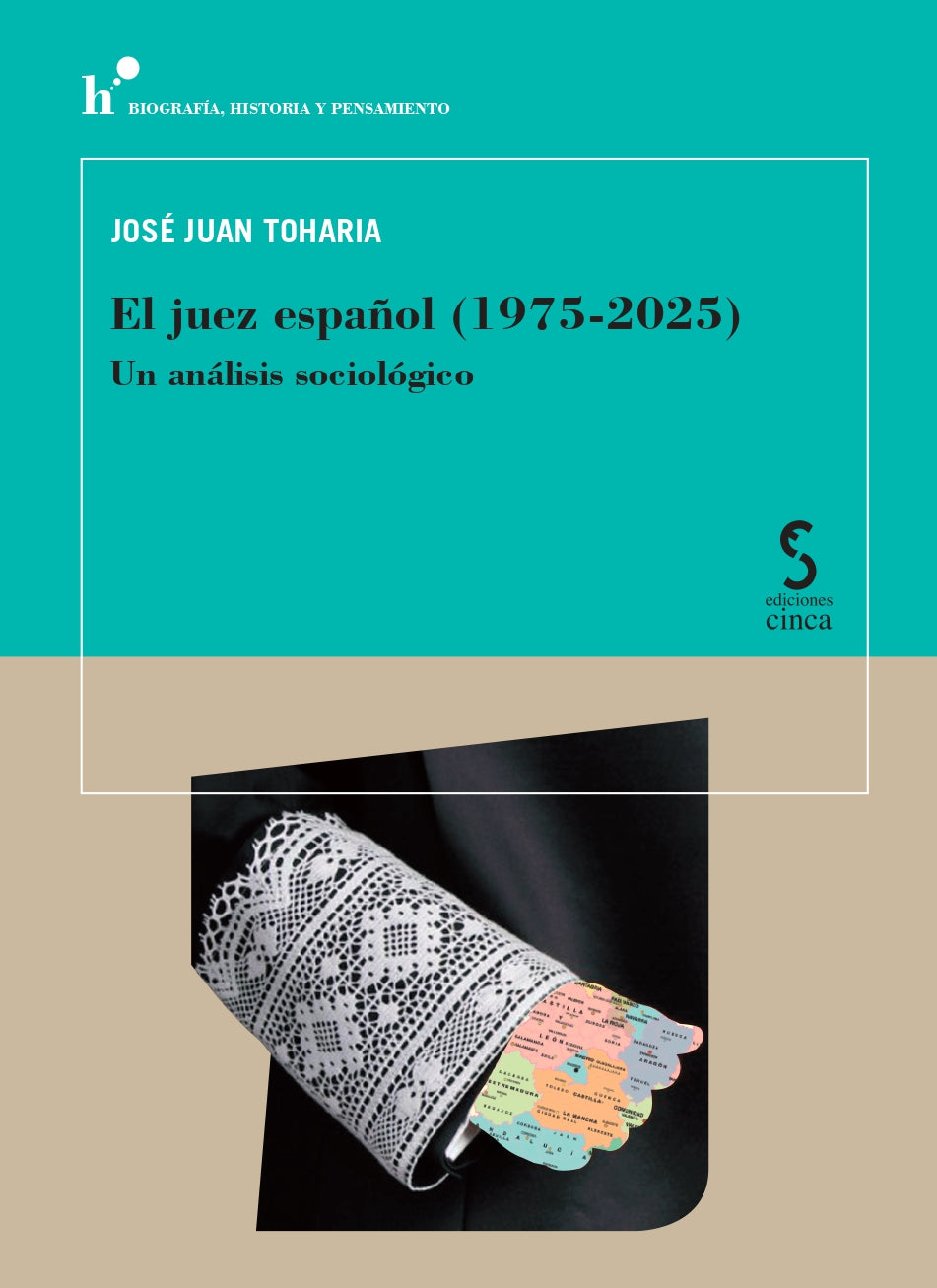El juez español (1975-2025): Un análisis sociológico (Ediciones Cinca, S.A.) 9788410167698 Imagen principal del producto