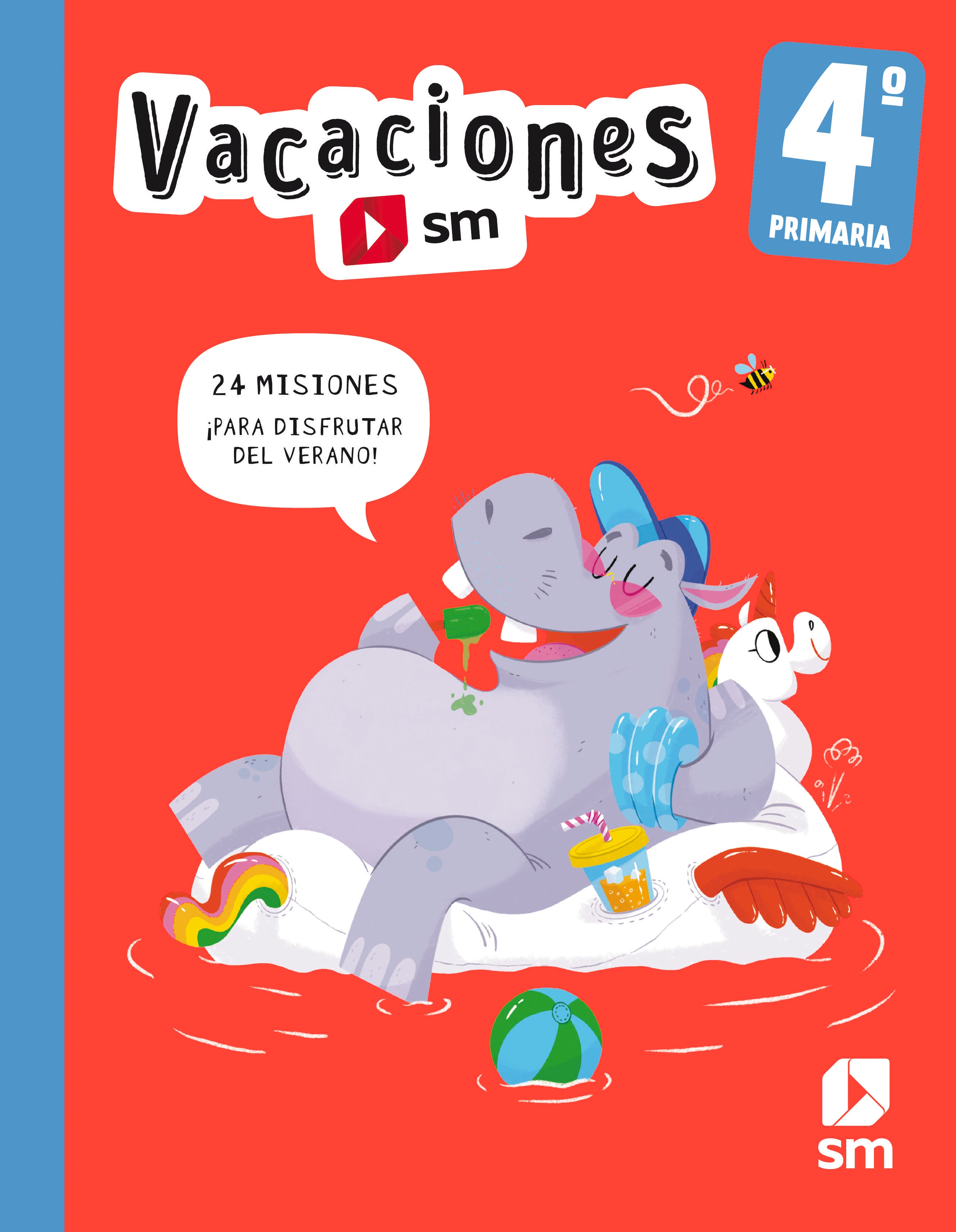 Vacaciones. 4 Primaria. Aa. Vv. (EDICIONES SM) 9788498564778