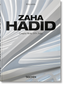 Zaha Hadid: Complete Works 1979–Today. 45th Ed.