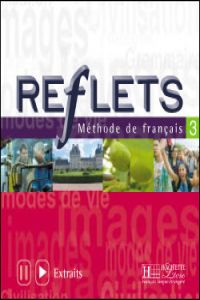 Reflets 3.(AUDIO CD) (Hachette Sgel) - 3095561991031