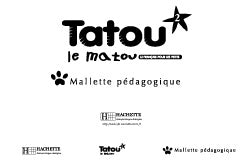 Tatou Le Matou 2. Mallette Pedagogiqe (Hachette) - 3095561991321