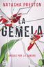 Pack La gemela 2021. Natasha Preston (Crossbooks) 9788408241805